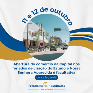 Abertura do comércio da Capital nos feriados de outubro é facultativa